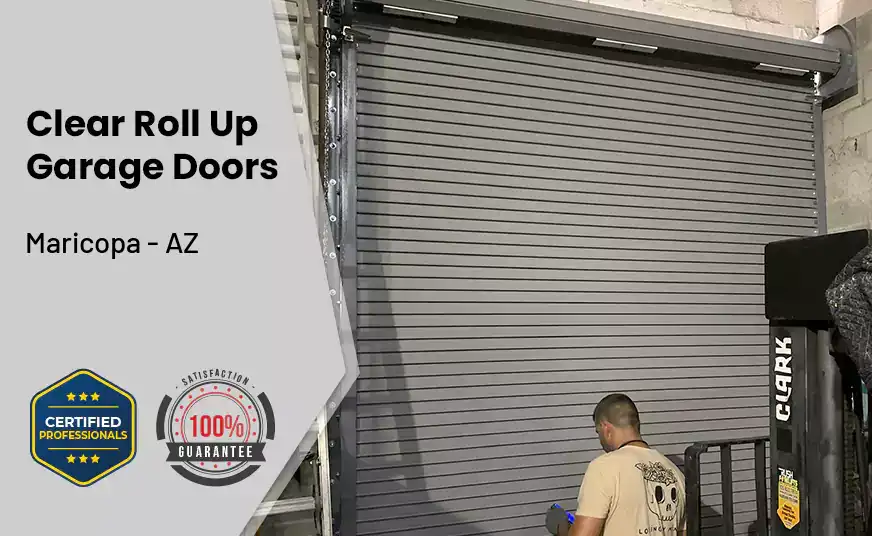 Clear Roll Up Garage Doors Maricopa - AZ 