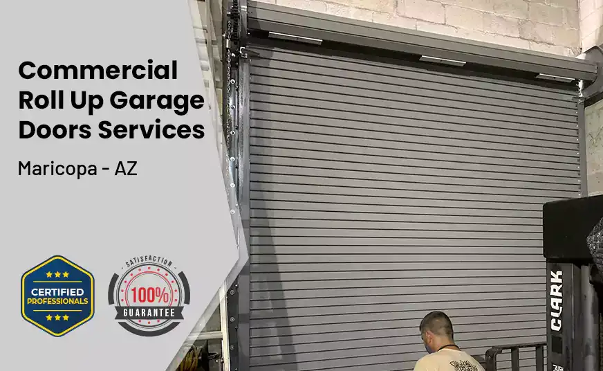 Commercial Roll Up Garage Door Maricopa - AZ 