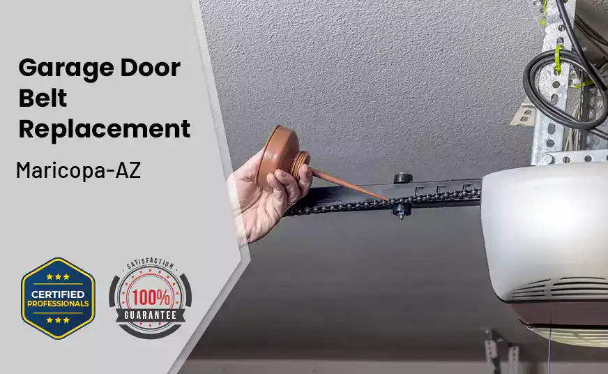 Garage Door Belt Replacement Maricopa-AZ 