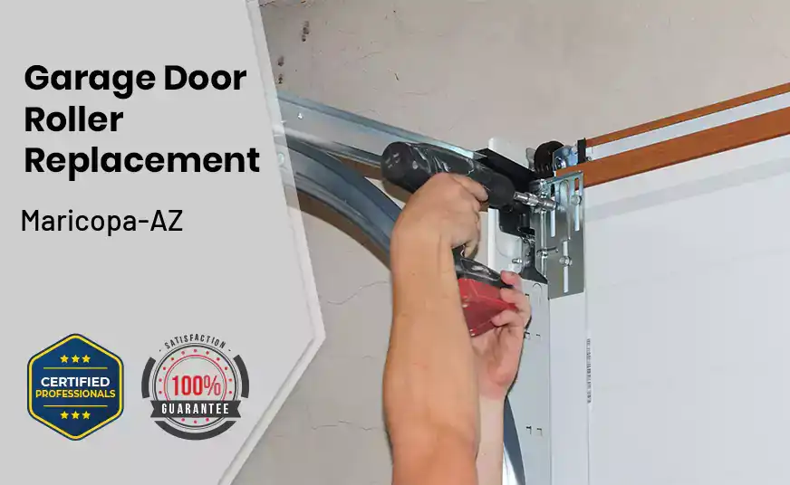 Garage Door Roller Replacement Maricopa-AZ 