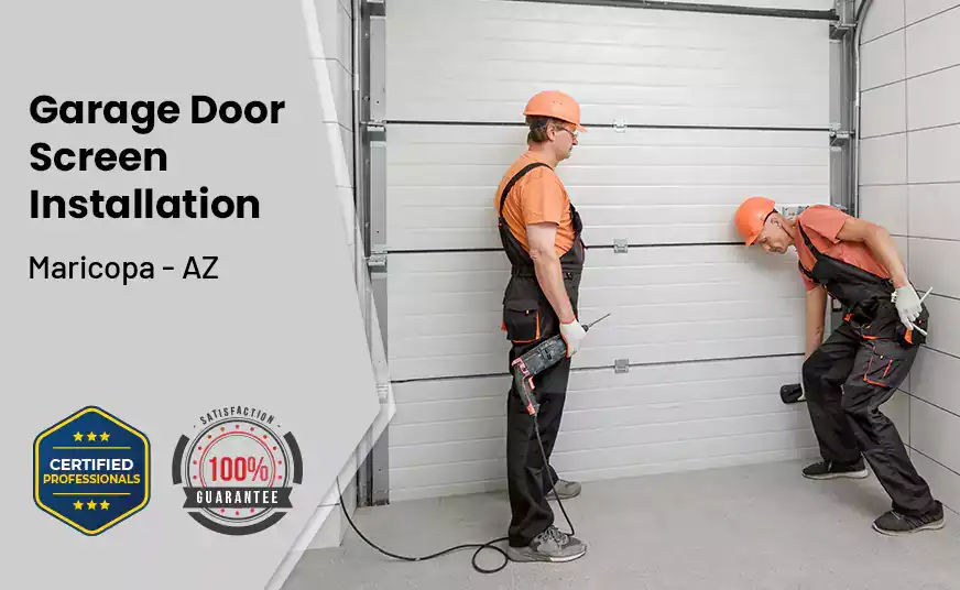 Garage Door Screen Installation Maricopa - AZ 
