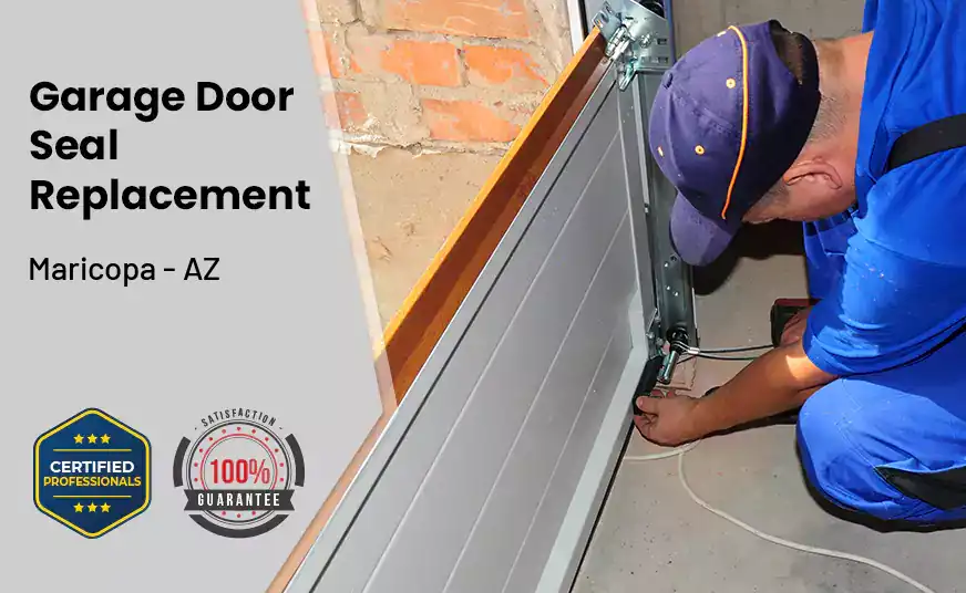 Garage Door Seal Replacement Maricopa - AZ 