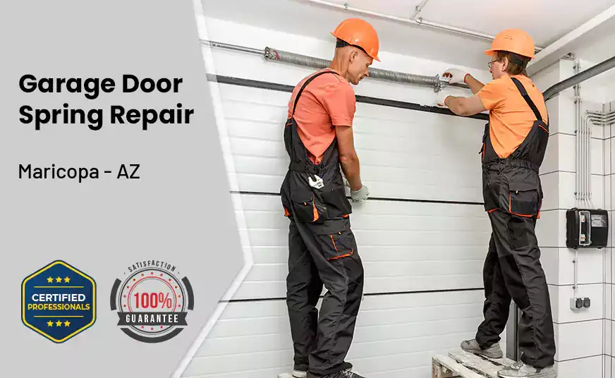 Garage Door Spring Repair Maricopa - AZ 