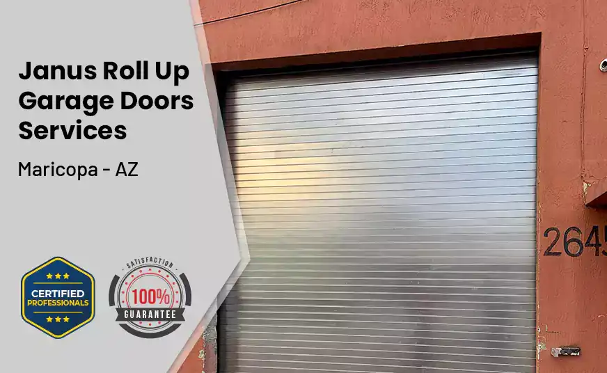 Janus Roll Up Garage Doors Maricopa - AZ 