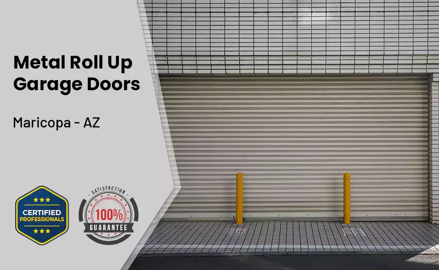 Metal Roll Up Garage Doors Maricopa - AZ 