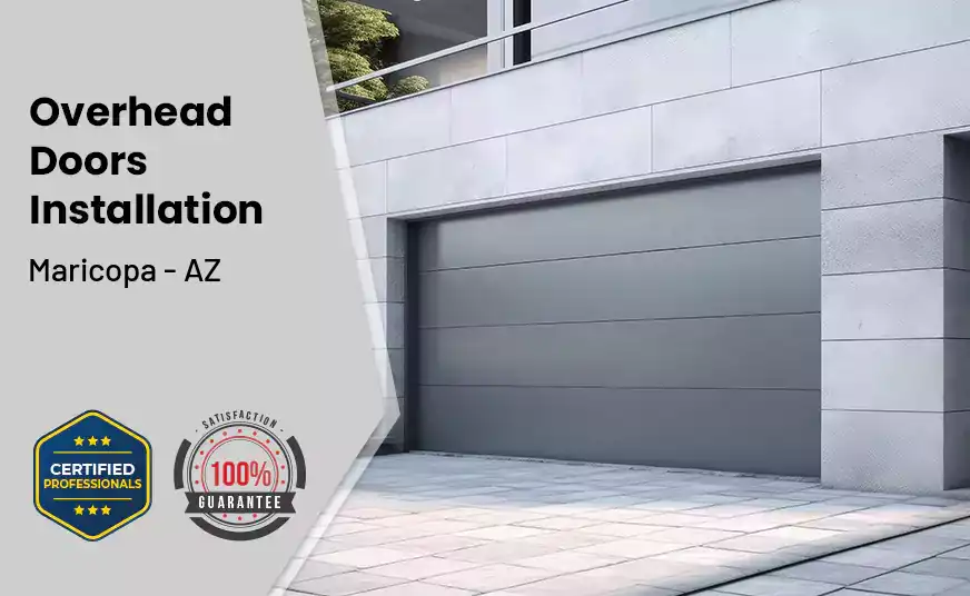 Overhead Door Installation Maricopa - AZ 