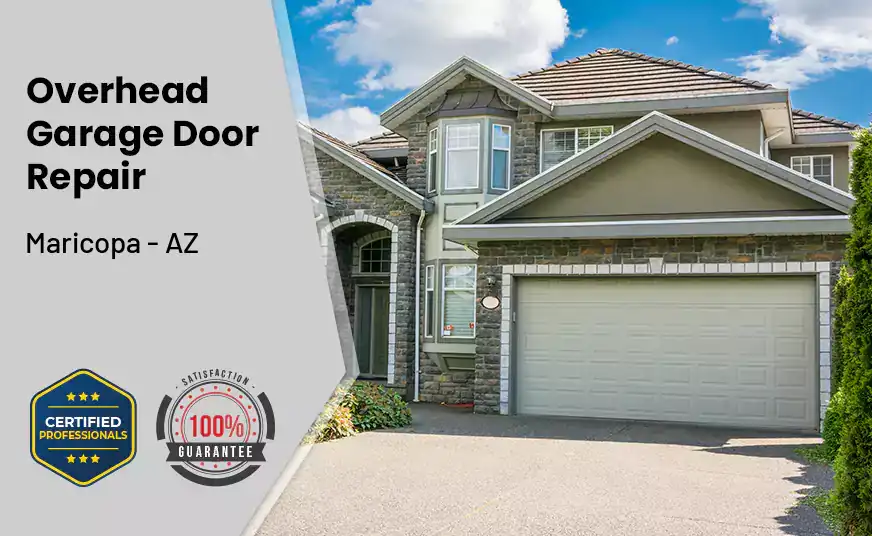 Overhead Garage Door Repair Maricopa - AZ 