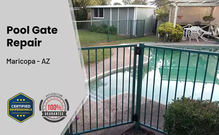 Pool Gate Repair Maricopa - AZ 