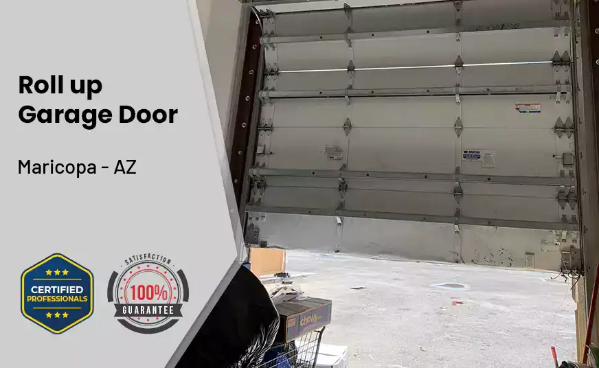Roll up Garage Door Maricopa - AZ 