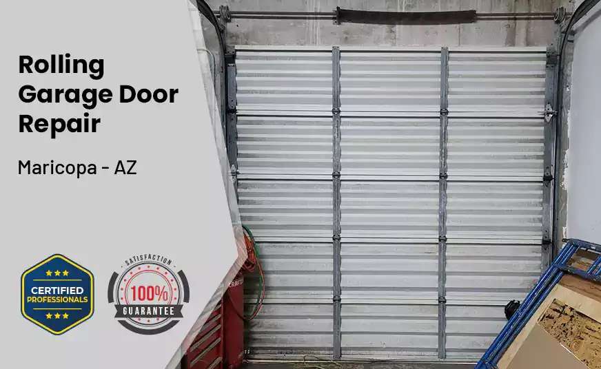Rolling Garage Door Repair Maricopa - AZ 