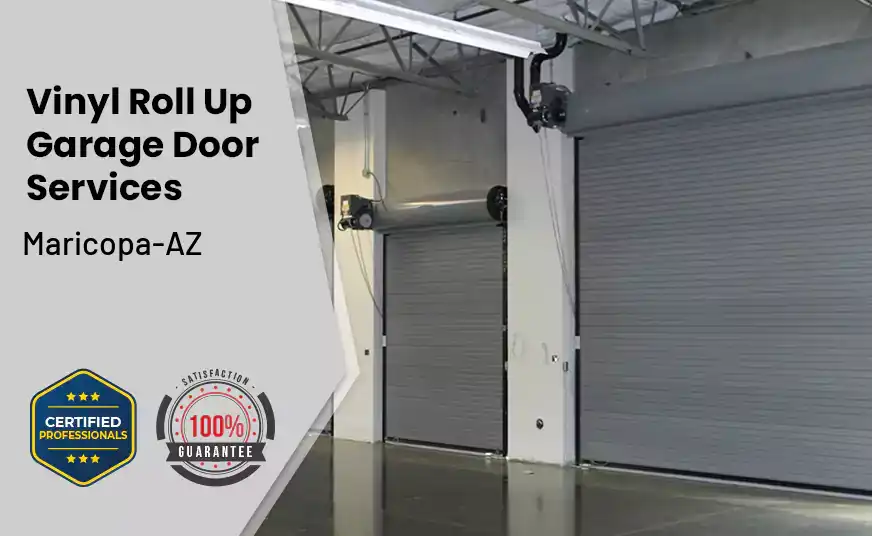 Vinyl Roll Up Garage Doors Maricopa-AZ 