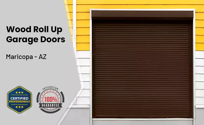 Wood Roll Up Garage Doors Maricopa - AZ 
